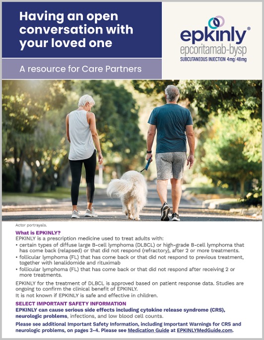 Download the EPKINLY® (epcoritamab-bysp) Care Partner Patient Discussion Guide.