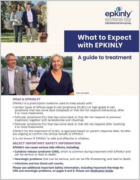 Download the EPKINLY® What to Expect Guide.
